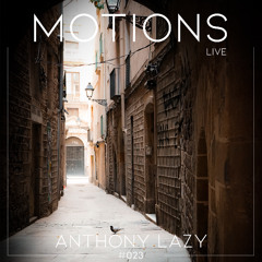 Motions Live #023