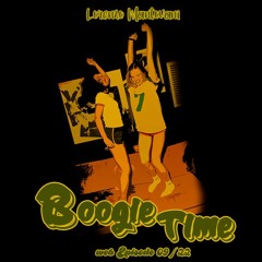 Boogie Time - web Episode 09-22