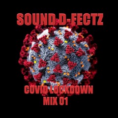 COVID LOCKDOWN MIX.