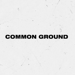 Common Ground (Codii Remix)