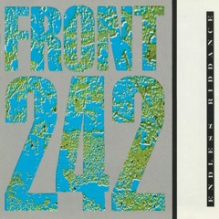 Front 242 - Take One (George Maya &Marcos Carozza Remix)