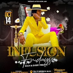 Infusion Fridays @ Club Pure (Queens, NY) Oct 14th 2022