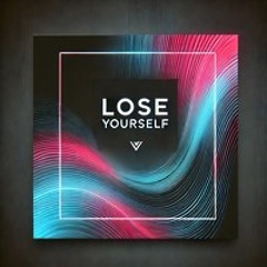 Lose Yourself -- Coming soon the complete edit--