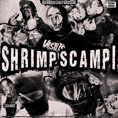 SHRiMP SCAMPi <W/ BennySavvy>