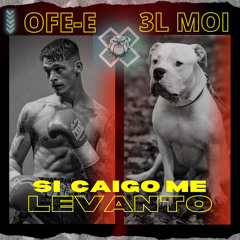 Si Caigo Me Levanto (feat. 3l Moi)