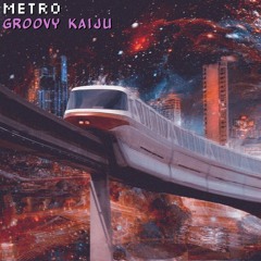 Metro [Extended]