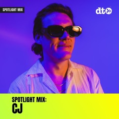 Spotlight Mix: CJ