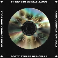 Rama Compilation Vol.1 ✪ Scott Stelee b2b Cella ✪ BrixtonRadio