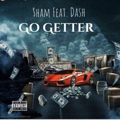 Go Getter (Feat. Esydash )