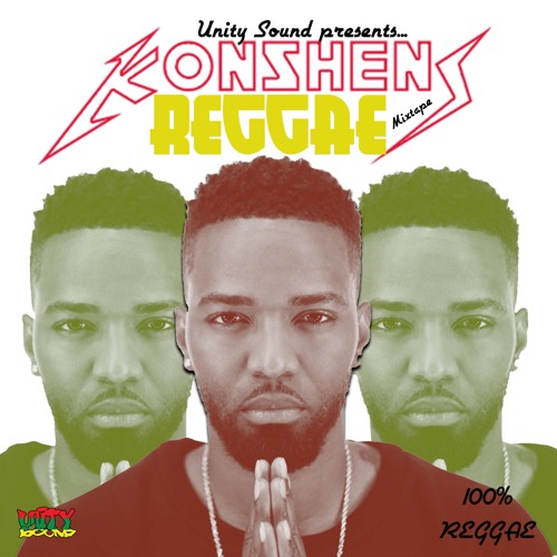 Unity Sound Presents Konshens Reggae - 100% Reggae Mix 2020