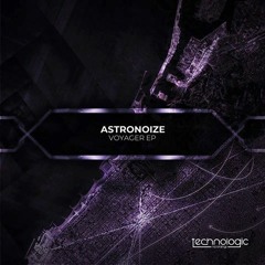 "Absolute Zero" & "Orbital Speed" (Voyager EP) [Technologic Recordings]