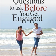 [PDF] 101 Questions to Ask Before You Get Engaged Free Online