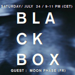 BB015 @ OEINS radio - 24.07.2021 / Guest : MOON PHASE (LUNE , FR)