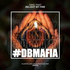 Take That ft. Lulu - Relight My Fire (Klod'n'Lodd 2k22 Bootleg Mix) [BUY=FREE DOWNLOAD]