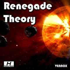 VENNOX- Renegade Theory