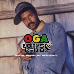 OGAWORKS RADIO SUPER CAT SELECTION 2021