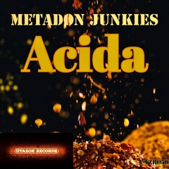 Metadon Junkies_-_Acida (Original Mix) [Utazok Records]