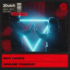 Roy Orion - Dream Tonight