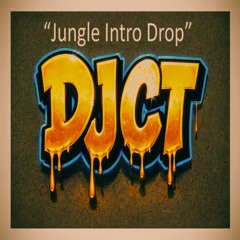 Jungle_Intro_Drop_DJCT_2025