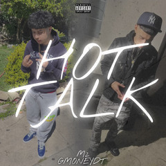 HOTTALK FREESTYLE GMONEY X M2
