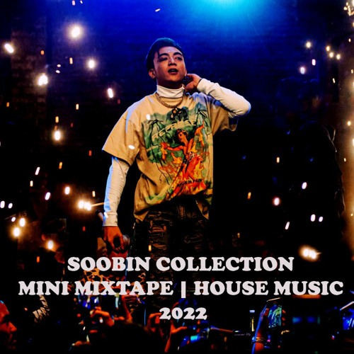 Mini Mixtape - Soobin Collection | House Mix 2022
