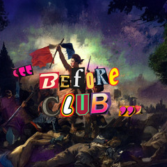 BEFORE CLUB VOL 1 - FR RAP / CLUB