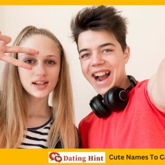 Top 10 Cute Names to Call Your Boyfriend: Have a Look