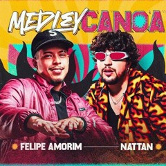 Medley Canoa - Felipe Amorim, Nattan, Pedro Sampaio Ft MC TH, MC Xangai, MC J Mito  (Clipe Oficial)