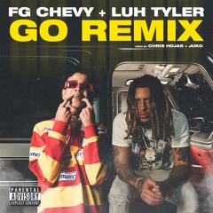 Go Remix Feat. Luh Tyler