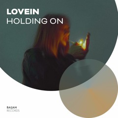 LOVEIN - Holding On