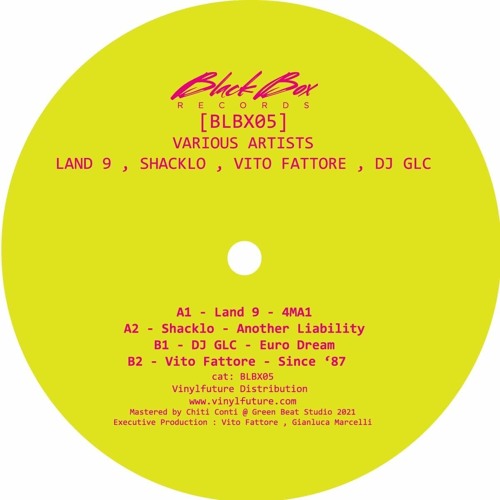 Vito Fattore / Land 9 / DJ GLC / Shacklo Vito Fattore / Land 9 / DJ GLC / Shacklo