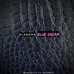 Blue Dream- ALSNDRA (produced by Chromatik Beats)