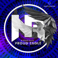 Nelver - Proud Eagle Radio Show #488 [Pirate Station Online] (04-10-2023)