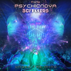 01 - PsychicNova, Sci - Flyers - Under Your Mind