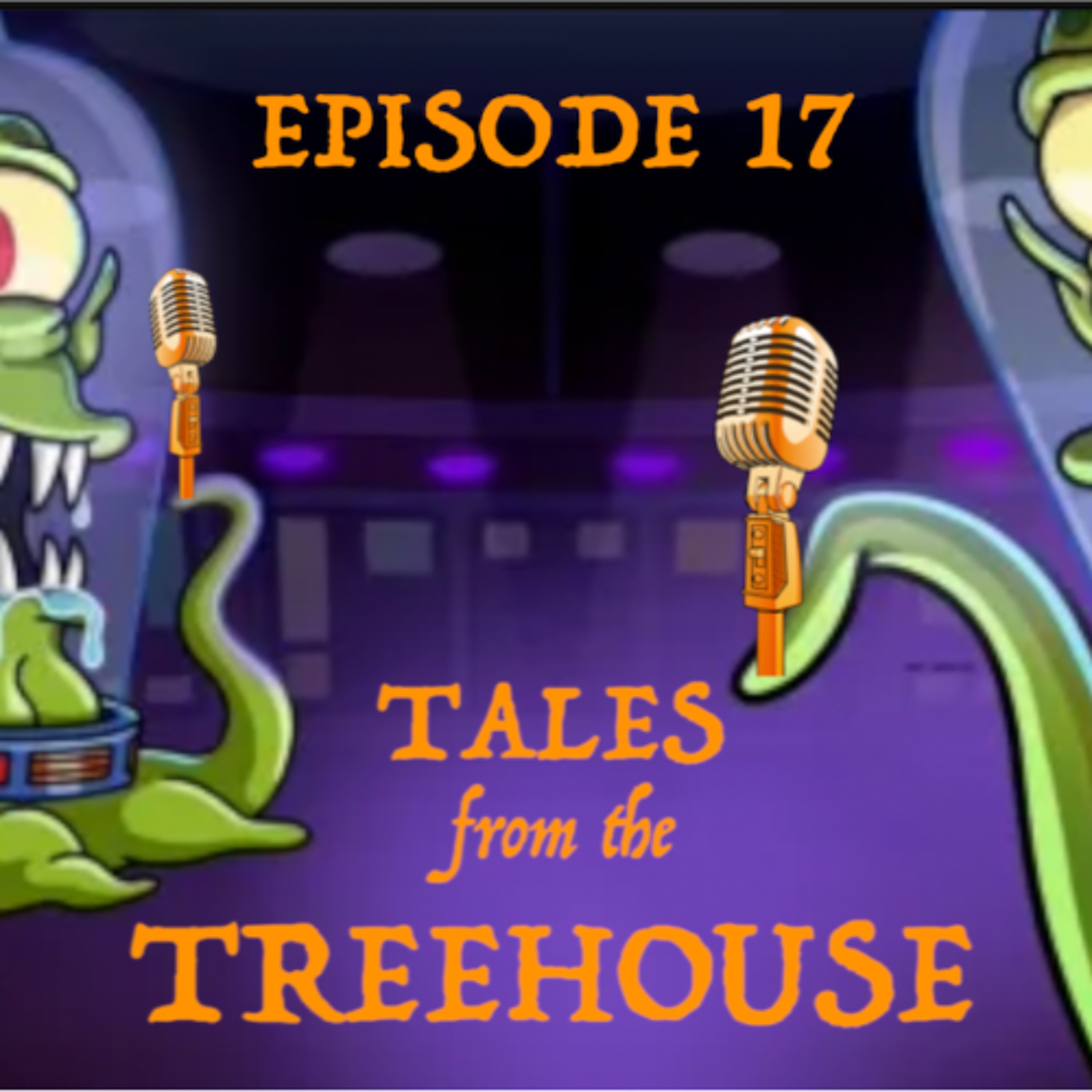 TALES FROM THE TREEHOUSE | Episode 17 episode artwork