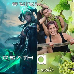 ÉRIK A SZŐLŐ (Mashup)