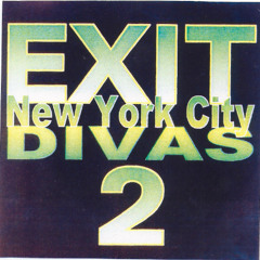 Exit NYC Divas 2 CD/PROMO