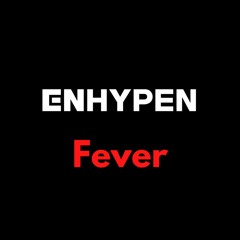 What if Fever by ENHYPEN had a guitar solo?