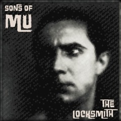 Sons Of Mu - The Locksmith (Live Recording from The Mudio)
