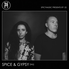 SPICYMUSIC PODCAST #22 - Spice & Gypsy - closing set at SPICYMUSIC Rooftop Party [SM31] (TAS)