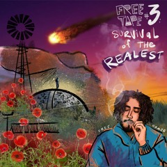 FREETAPE 3: Survival of the Realest
