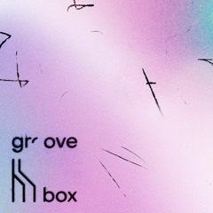Groovebox Podcasts