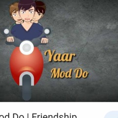 Yaar Mod Do Mix By Dee J Raju 007