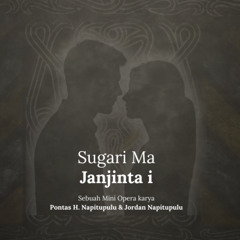 Drama Musikal "Sugari Ma Janjinta I" - Music Track Only