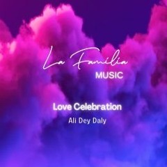 Love Celebration // Ali Dey Daly