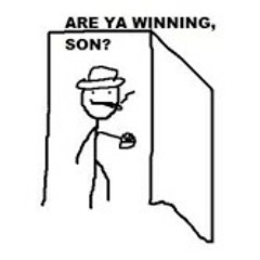 Are You Winning Son (Day By Dave)