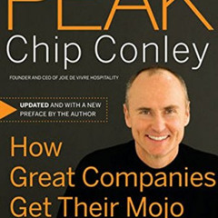 [FREE] EBOOK 📂 Peak: How Great Companies Get Their Mojo from Maslow by  Chip Conley