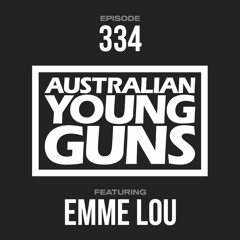 Australian Young Guns | Episode 334 | Emme Lou
