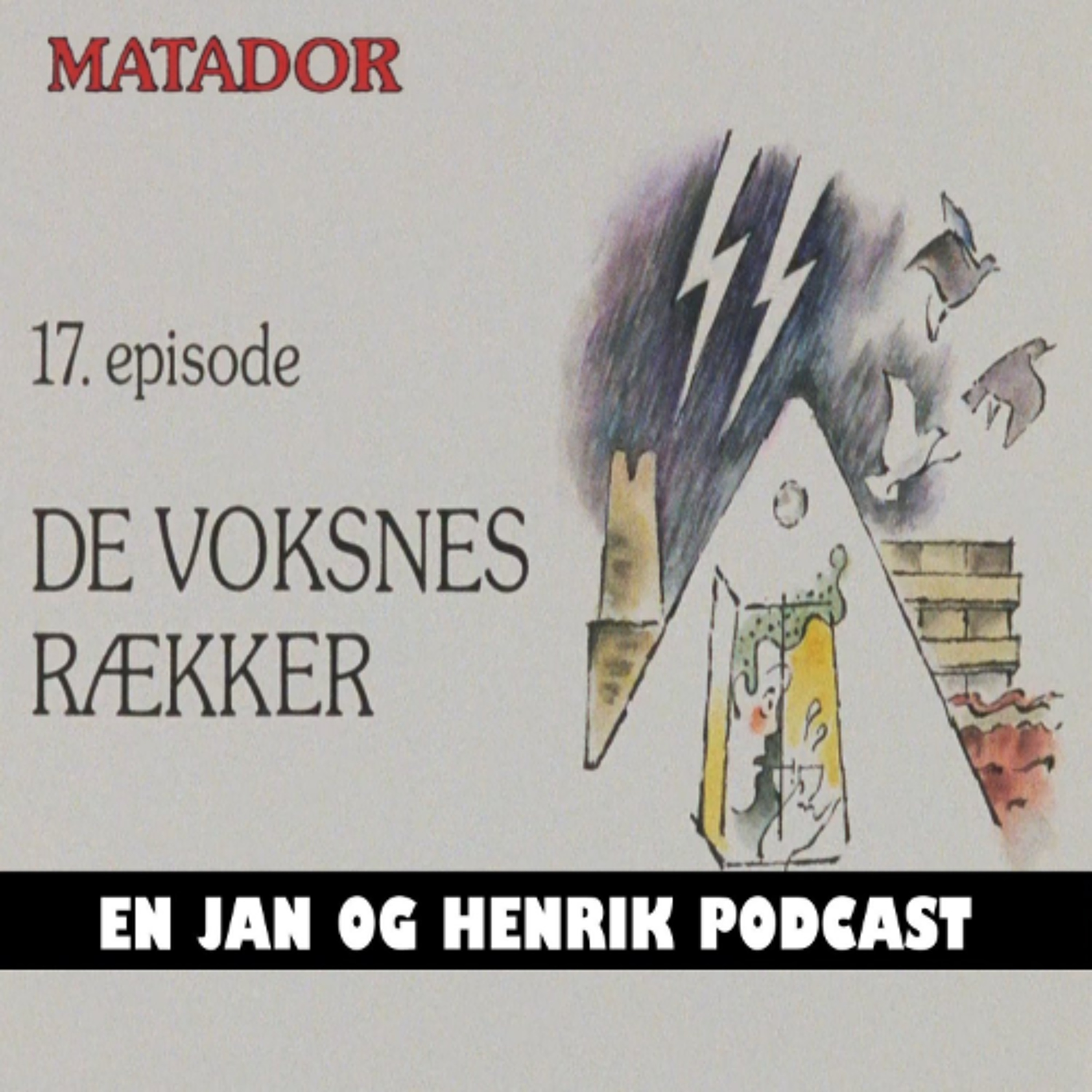 Matador E17 (1980) - En Jan og Henrik Podcast