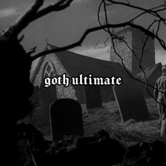 GOTH ULTIMATE LIST | DARK WAVE/POST-PUNK/GOTHIC ROCK/EBM/SYNTH/DEATH ROCK